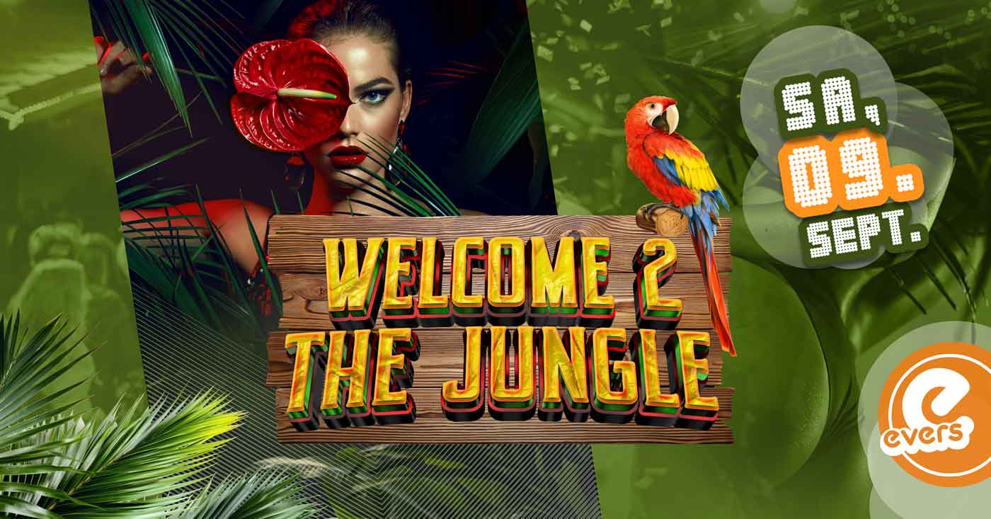 Welcome to the Jungle | SA 09.09