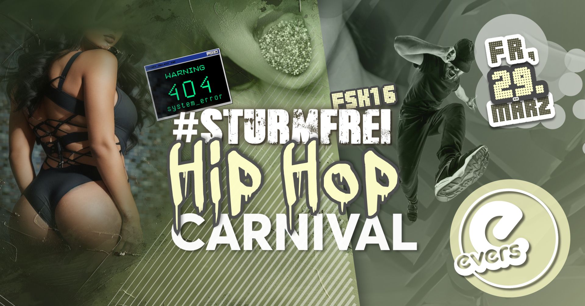 #Sturmfrei FSK16 – Hip Hop Carnival | FR 29.03.