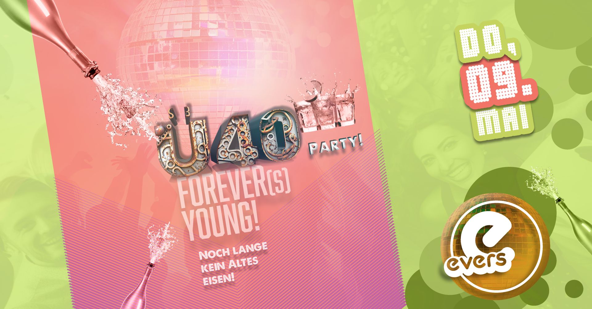 Ü40 Party – forever(s) young | DO 09.05.