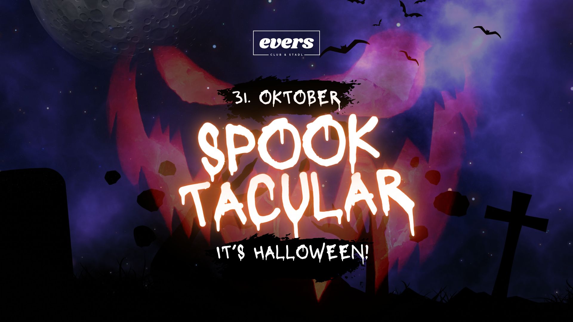 HALLOWEEN -Spooktacular FR 31.10.