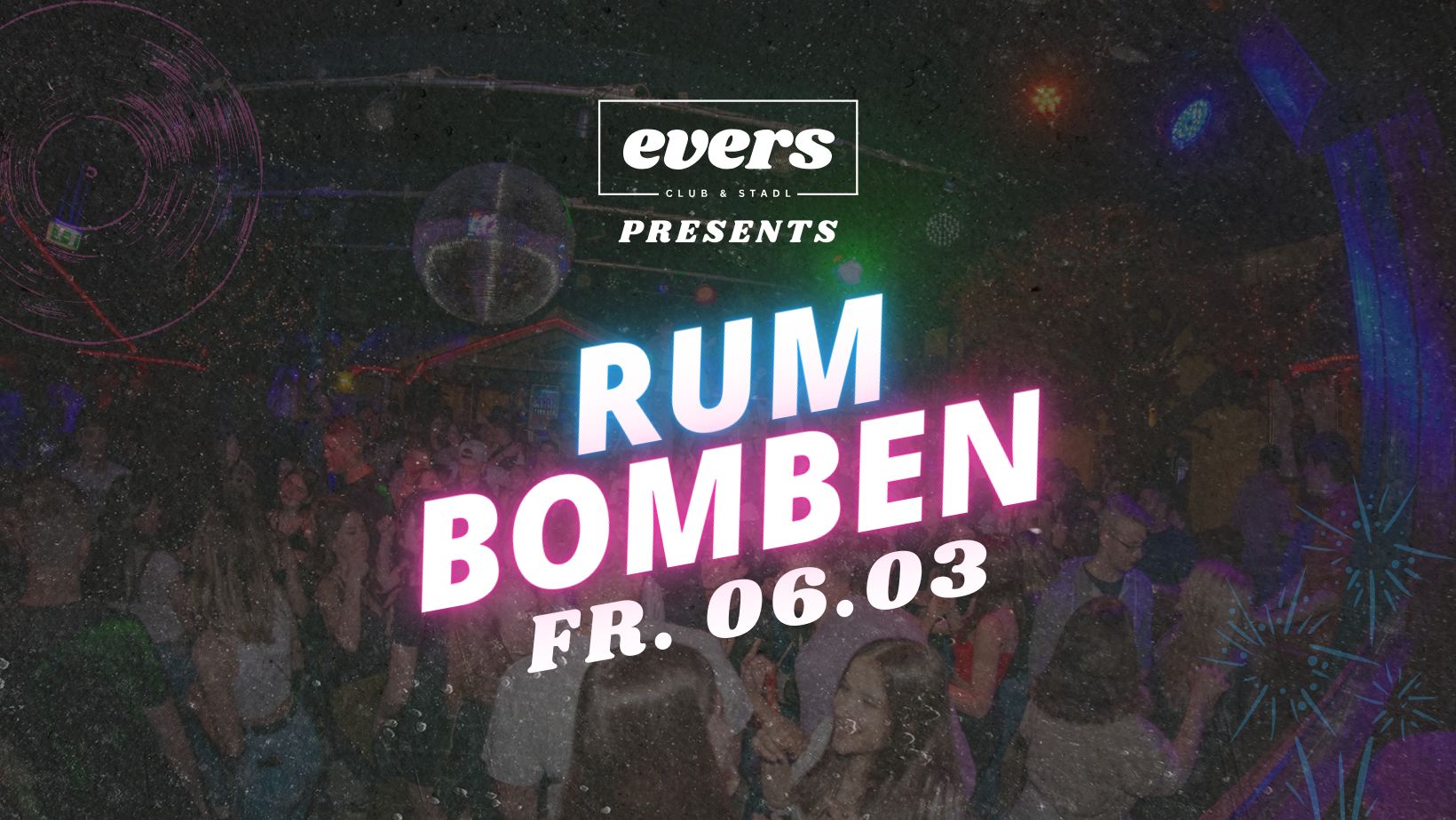 Rumbomben -Rummachen FR 06.März